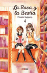 LA ROSA Y LA BESTIA:HANA NI KEDAMONO N.4