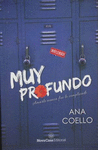 MUY PROFUNDO