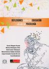 REFLEXIONES SOBRE LA EDUCACION DESDE LA PSICOLOGIA