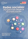 REDES SOCIALES: PERSPECTIVAS DESDE LA NEUROEDUCACION