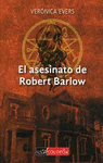 ASESINATO DE ROBERT BARLOW, EL