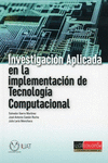 INVESTIGACION APLICADA EN LA IMPLEMENTACION DE TECNOLOGIA CO