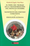 PAPEL DEL TRABAJO EN LA TRANSFORMACION DEL MONO EN HOMBRE, E