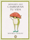 MENSAJES QUE CAMBIARAN TU VIDA