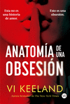 ANATOMIA DE UNA OBSESION