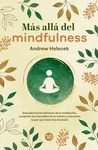 MAS ALLA DEL MINDFULNESS