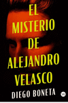 EL MISTERIO DE ALEJANDRO VELASCO