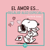 SNOOPY, EL AMOR ES...  REGALAR ALGO ESPECIAL RV