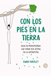 CON LOS PIES EN LA TIERRA