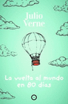LA VUELTA AL MUNDO EN 80 DIAS