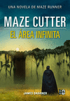 MAZE CUTTER. EL AREA INFINITA