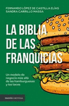 LA BIBLIA DE LAS FRANQUICIAS (EDICION MEXICANA)