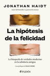 LA HIPOTESIS DE LA FELICIDAD