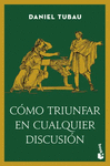 COMO TRIUNFAR EN CUALQUIER DISCUSION