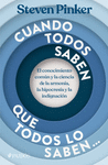 CUANDO TODOS SABEN QUE TODOS LO SABEN