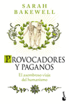 PROVOCADORES Y PAGANOS
