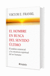 EL HOMBRE EN BUSCA DEL SENTIDO ULTIMO