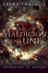 LA MALDICION QUE NOS UNE