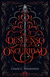 EL DESCENSO DE LA OSCURIDAD