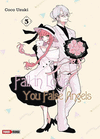 FALL IN LOVE, YOU FALSE ANGELS N.5