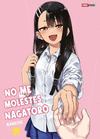 NO ME MOLESTES, NAGATORO N.20 TERMINA SERIE