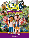 LOOKING AROUND 6 STUDENT�S BOOK & WORKBOOK