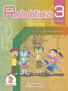 ROBOTICA 3 EXPLORAMOS EXPERIMENTAMOS Y CONSTRUIMOS