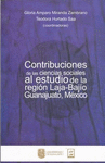 CONTRIBUCIONES DE LAS CIENCIAS SOCIALES AL ESTUDIO DE LA REGIN LAJA-BAJIO GUANAHUATO, MEXICO