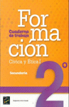 FORMACION CIVICA Y ETICA I 2O CUADERNO DE TRABAJO NM