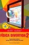 FISICA DIVERTIDA 2