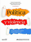 POLITICA Y VIOLENCIA