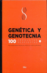 GENETICA Y GENOTECNIA