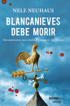 BLANCANIEVES DEBE MORIR