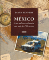 MEXICO: UNA ODISEA CULINARIA
