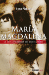 MARIA MAGDALENA LA DIOSA PROHIBIDA DEL CRISTIANISMO