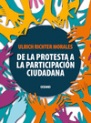 DE LA PROTESTA A LA PARTICIPACION CIUDADANA
