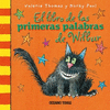 LIBRO DE LAS PRIMERAS PALABRAS DE WILBUR EL