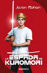 LA ESPADA DE KUROMORI