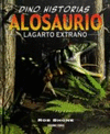 ALOSAURIO LAGARTO EXTRAO