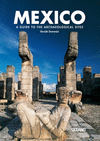 MEXICO A GUIDE TO THE ARCHAEOLOGICAL SITES (SEGUNDA EDICION)