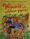 WINNIE Y LA CALABAZA GIGANTE