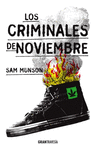 LOS CRIMINALES DE NOVIEMBRE