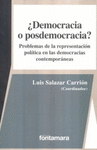 �DEMOCRACIA O POSDEMOCRACIA? PROBLEMAS DE LA REPRESENTACION POLITICA EN LAS DEMOCRACIAS CONTEMPORANEAS