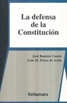 LA DEFENSA DE LA CONSTITUCION