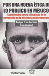 POR UNA NUEVA ETICA DE LO PUBLICO EN MEXICO
