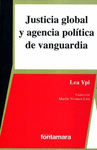 JUSTICIA GLOBAL Y AGENCIA POLITICA DE VANGUARDIA