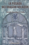 POSADA DEL DRAGON VOLADOR, LA