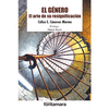 EL GENERO EL ARTE DE SU RESIGNIFICACION