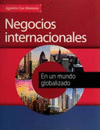 NEGOCIOS INTERNACIONALES EN UN MUNDO GLOBALIZADO