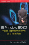 EL PRINCIPIO 80/20 Y OTRAS 92 PODEROSAS LEYES DE LA NATURALEZA